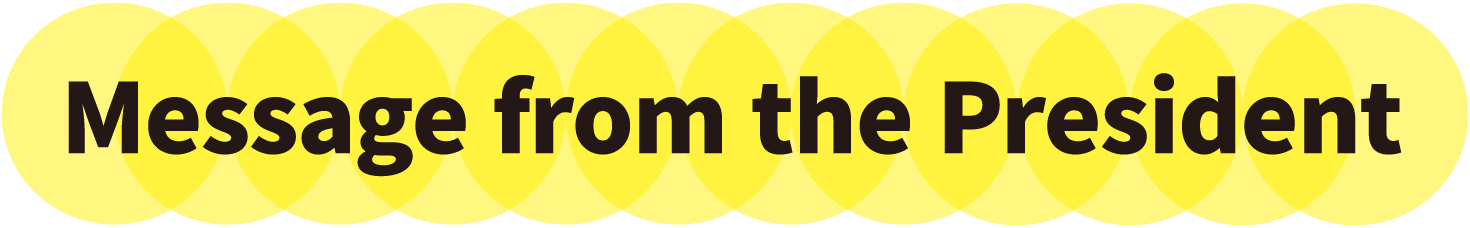 Message from the President